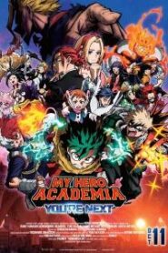Boku no Hero Academia the Movie 4: You’re Next