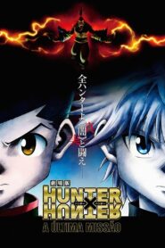 Hunter × Hunter Filme 2: The Last Mission