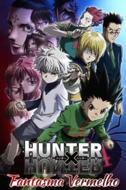 Hunter x Hunter Filme 1: Phantom Rouge