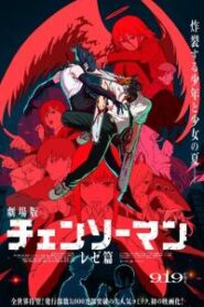 Chainsaw Man Movie: Reze-hen