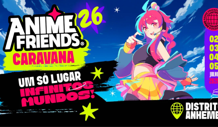 Anime Friends 2026 promete extravagância