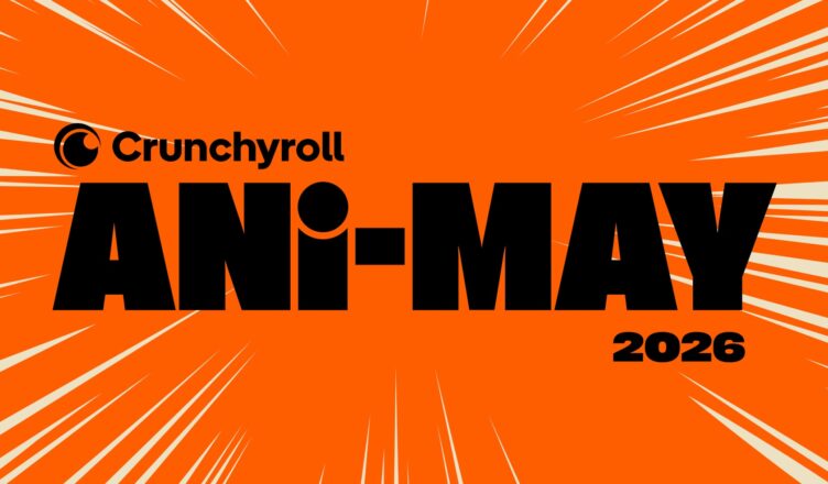 Crunchyroll apresenta sua celebração Ani-May